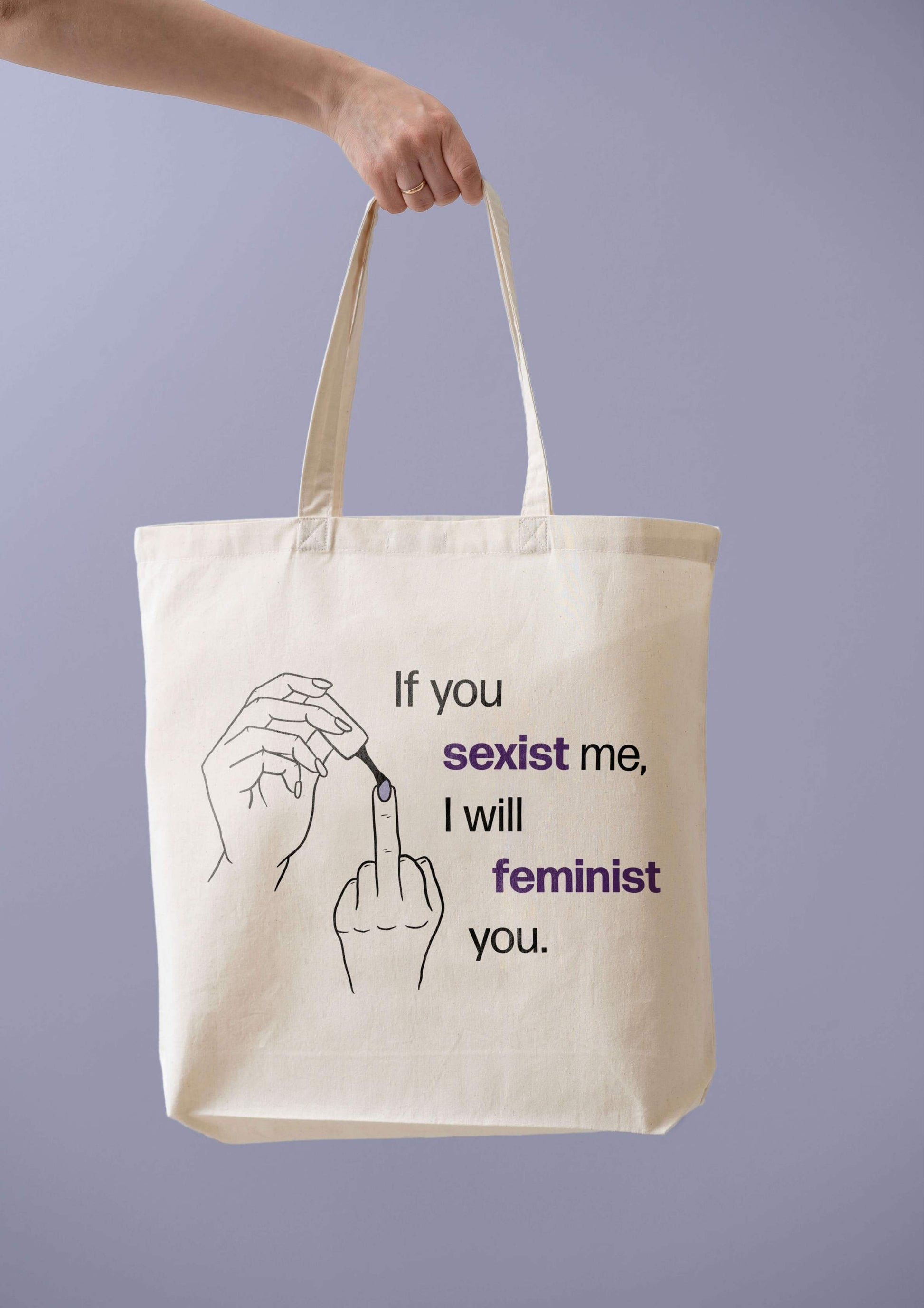 Stoffbeutel aus Bio-Baumwolle mit Aufdruck von feministischen Spruch