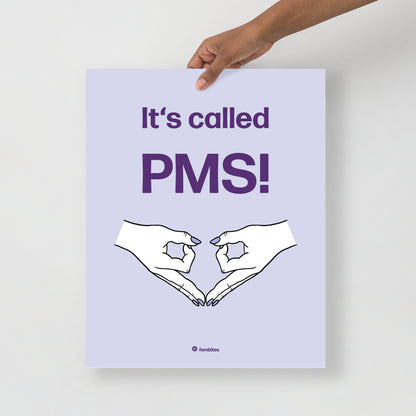 PMS Poster
